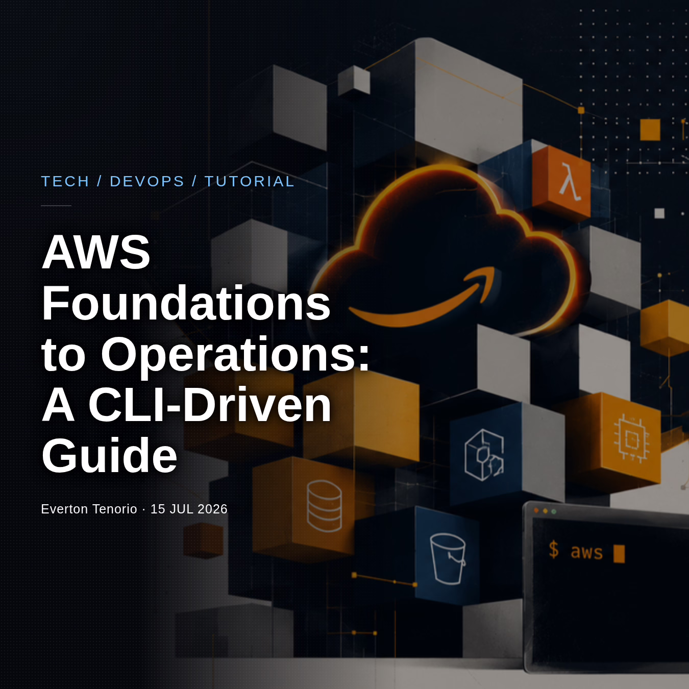 AWS Foundations to Operations: A CLI-Driven Guide