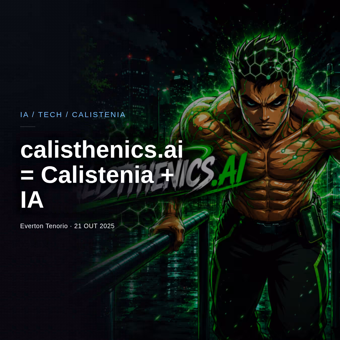 calisthenic-ai: desenvolvendo uma aplicação para treinar sozinho