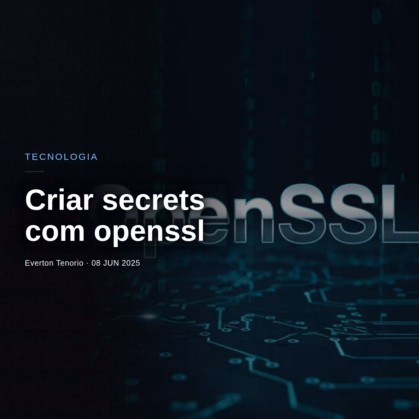 Criando secrets com openssl [PT-BR]