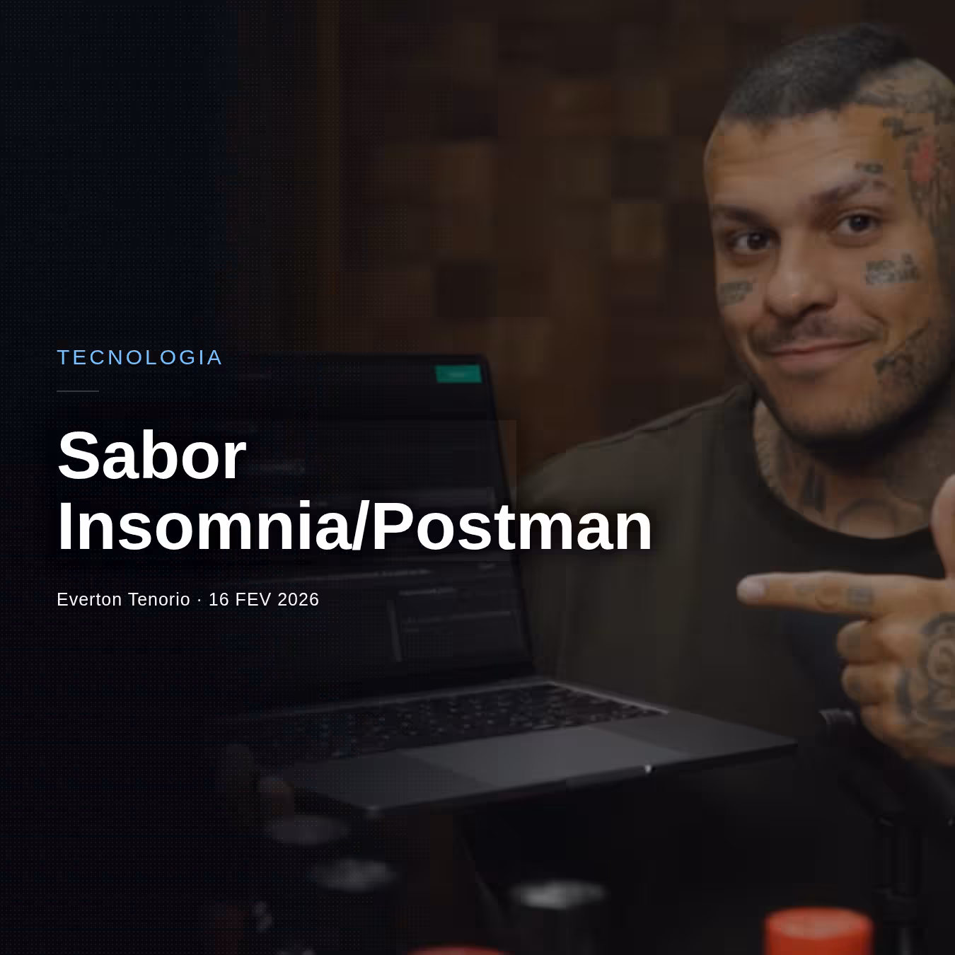 Sabor Insomnia/Postman!